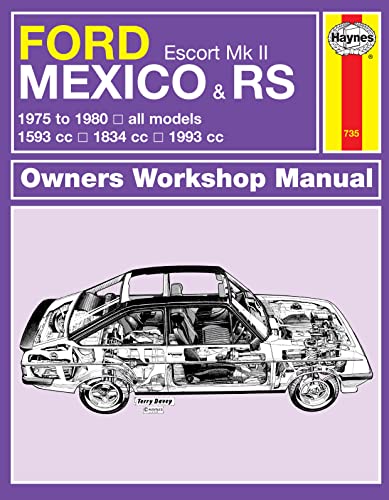 Ford Escort Mexico &amp; RS Mk II Owners Workshop Man