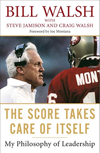 [Score Takes Care Of Itself] [By: Walsh, Bill] [June, 2010]