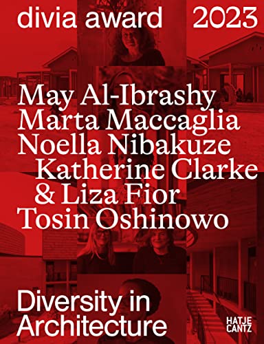 Diversity in Architecture: DIVIA Award 2023