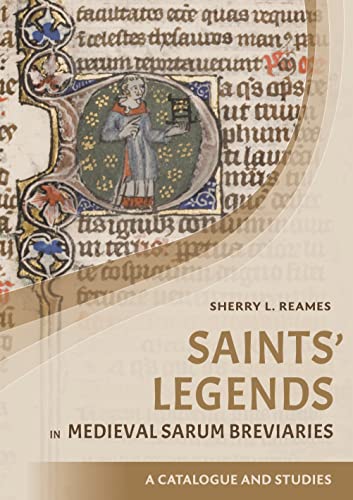 Saints` Legends in Medieval Sarum Breviaries - A Catalogue and Studies