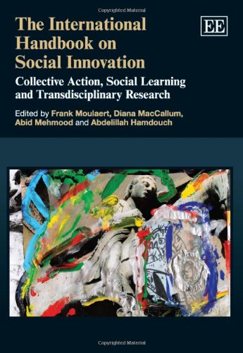 The International Handbook on Social Innovation: Collective Action
