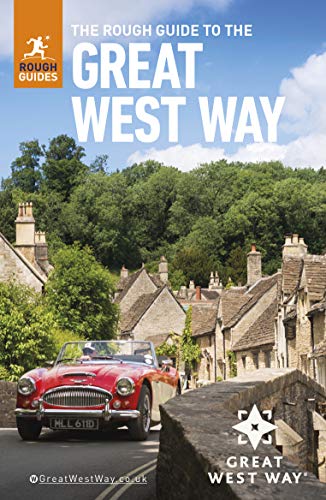 The Rough Guide to the Great West Way (Touring routes from West of London to Berkshire, Wiltshire, Cotswolds, Bath and Bristol) (Travel Guide)