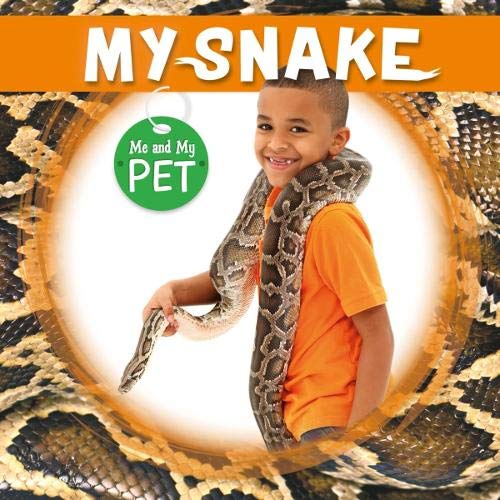 My Snake (Me and My Pet)