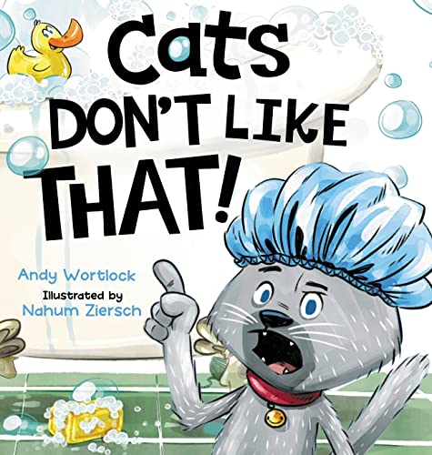 Cats Don't Like That! : A Hilarious Children's Book for Kids Ages 3-7 : 1