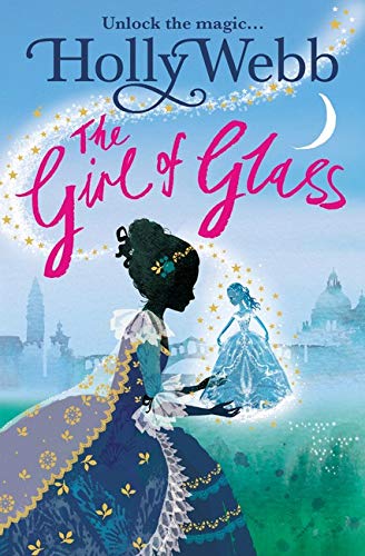 The Girl of Glass (A Magical Venice story): Book 4
