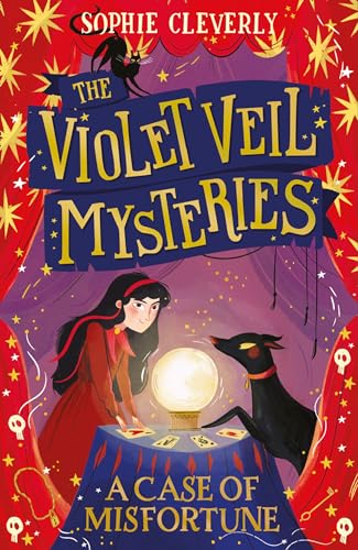 A Case of Misfortune: Book 2 (The Violet Veil Mysteries)