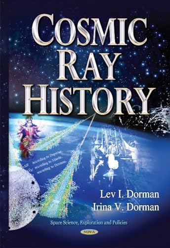 Cosmic Ray History