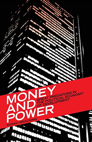 Money and Power: Great Predators in the Political Economy of Development