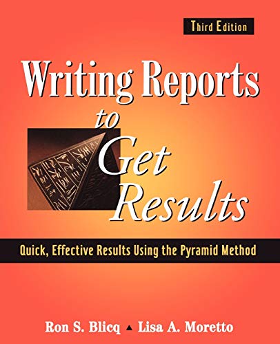 Writing Reports to Get Results: Quick