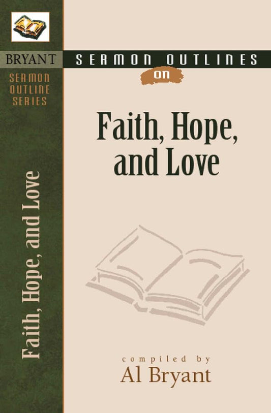 Sermon Outlines on Faith