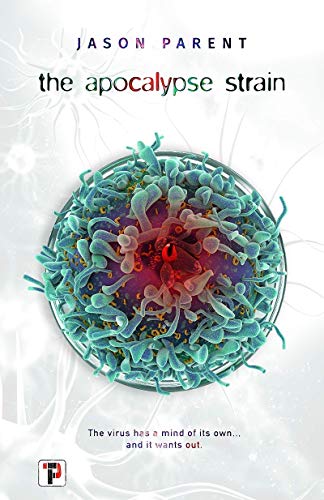 The Apocalypse Strain (Fiction Without Frontiers)