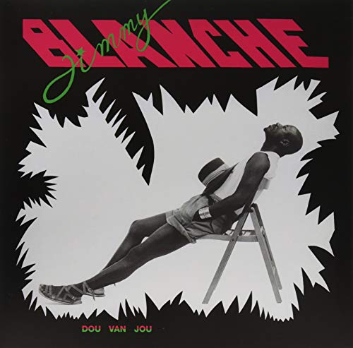 Album cover: Jimmy Blanche reclining in a chair, black and white image.