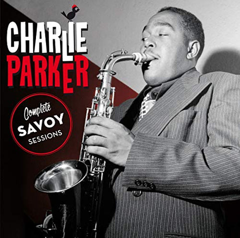 Charlie Parker - Complete Savoy Sessions + 19 Bonus Tracks. [CD]