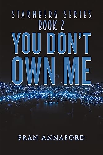 Starnberg Series: Book 2 – You Don’t Own Me