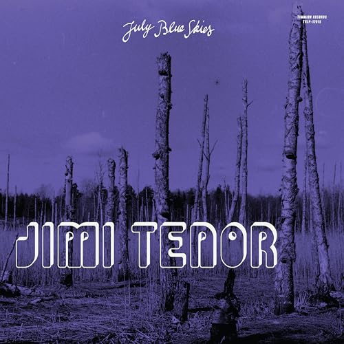 Jimi Tenor & Cold Diamond & Mink - July Blue Skies (coloured Vinyl) [VINYL]