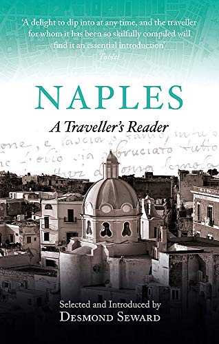 Naples: A Traveller's Reader