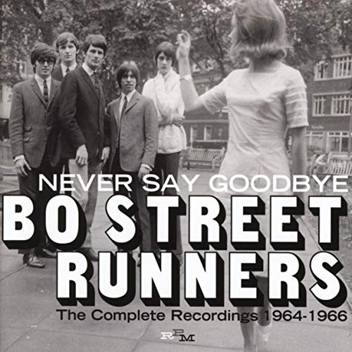 Bo Street Runners - Never Say Goodbye: The Complete Recordings 1964-1966 [CD]