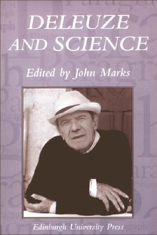 Deleuze and Science : Paragraph Volume 29 Number 2