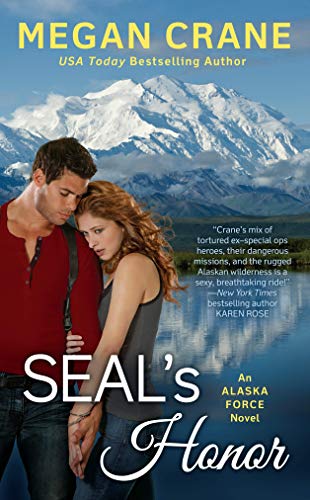 SEAL'S Honor (Alaska Force Novel)