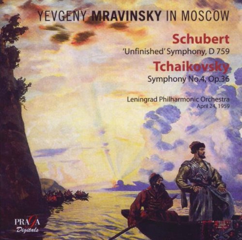Leningrad Philharmonic Orchestra - Yevgeny Mravinsky in Moscow: Schubert Symphony No.8 / Tchaikovsky Symphony No.4 [CD]