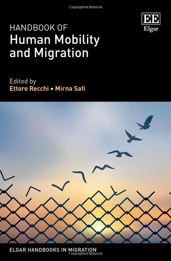 Book cover titled Handbook of Human Mobility and Migration showing birds flying over fencing.