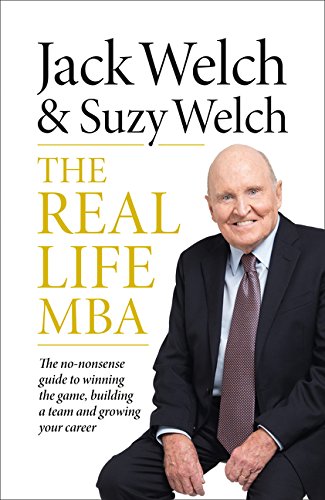 Book cover with portrait of Jack Welch, titled "The Real Life MBA".