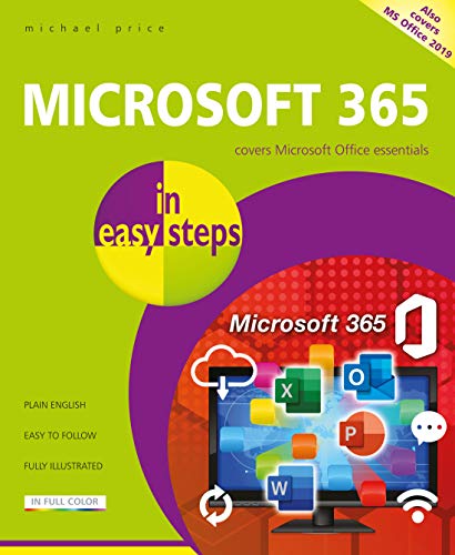 Microsoft 365 in easy steps:Covers Microsoft Office essentials