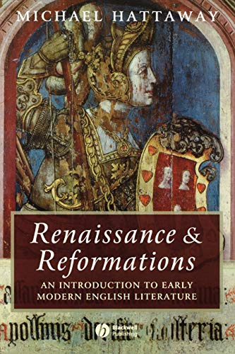 Renaissance and Reformations: An Introduction to Early Modern English Literature