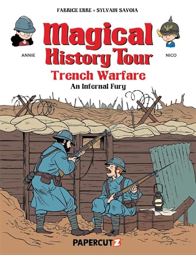 Magical History Tour Vol. 16 : Trench Warfare - An Infernal Fury
