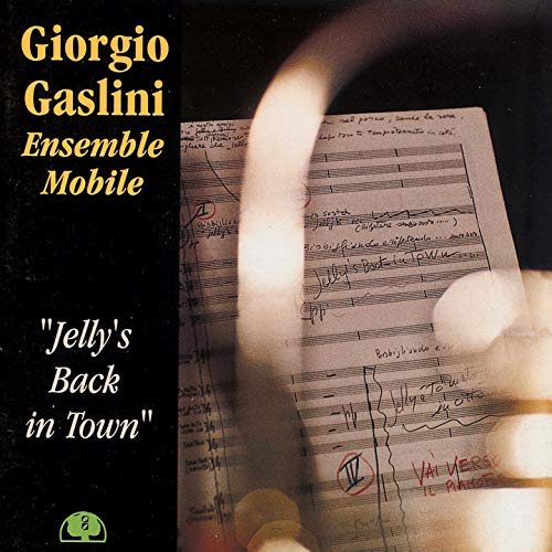 Giorgio Gaslini / Ensemble M - Jelly's Back In Town [CD]
