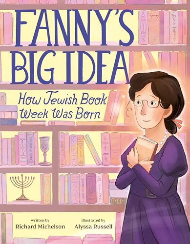 Fanny's Big Idea : How Jewish Book Week Was Born