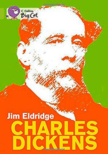 Charles Dickens: Band 11/Lime (Collins Big Cat)