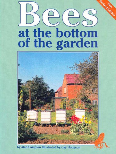 Bees at the Bottom of the Garden (Revised)