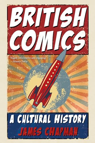 British Comics : A Cultural History