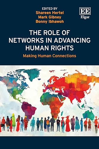 The Role of Networks in Advancing Human Rights : Making Human Connections