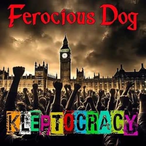 Ferocious Dog - Kleptocracy (clear Vinyl) [VINYL]