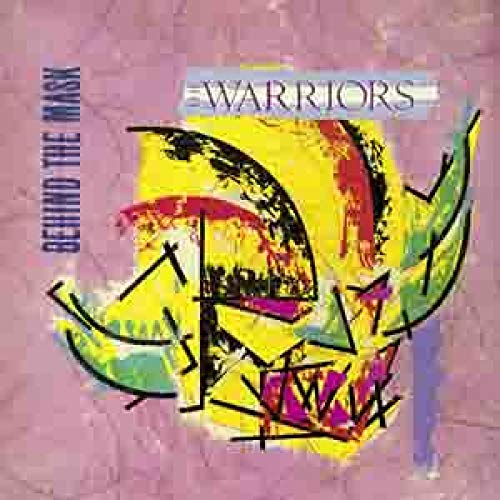 Warriors - Behind The Mask [VINYL]