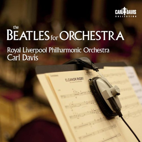 Lennon/mccartney - Davis: The Beatles For Orchestra [CD]