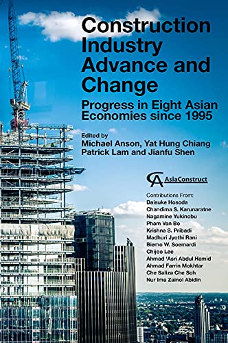 Construction Industry Advance and Change: Progress in Eight Asian Economies since 1995