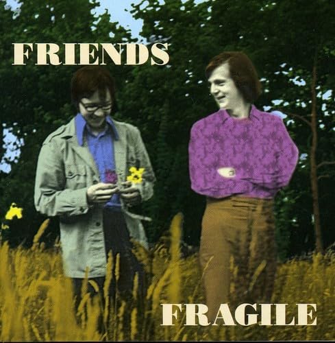 Friends - Fragile [CD]
