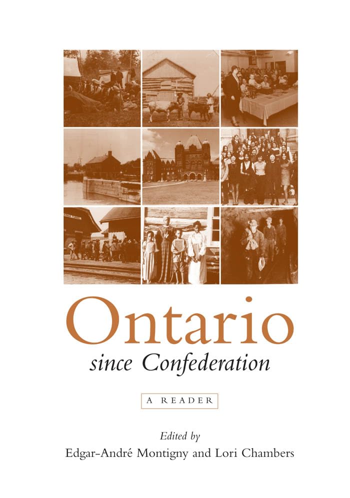 Ontario Since Confederation : A Reader