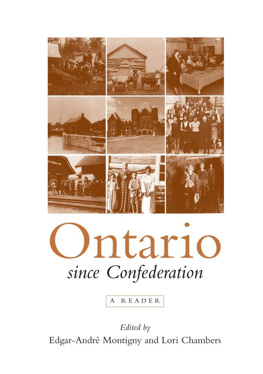 Ontario Since Confederation : A Reader