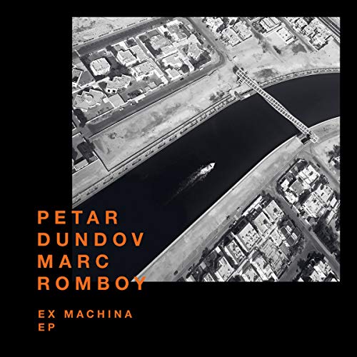 Petar Dundov And Marc Romboy - Ex Machina EP [10"] [VINYL]
