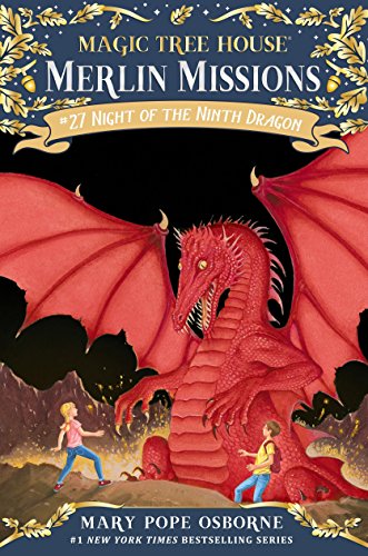 Magic Tree House #55 Night Of The Ninth Dragon: 27 (Magic Tree House (R) Merlin Mission)