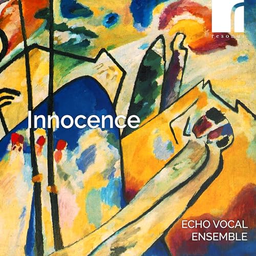 Echo Vocal Ensemble; Sarah Lat - Innocence: Echo Vocal Ensemble [CD]