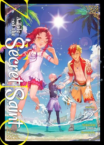 A Tale of the Secret Saint ZERO (Light Novel) Vol. 2 : 2