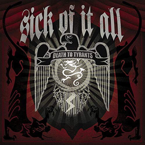 Sick Of It All - Death to Tyrants [CD]