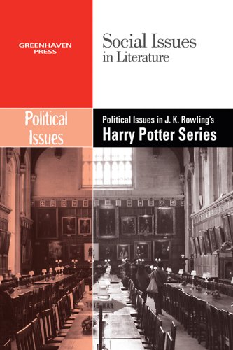 Political Issues in J.K. Rowling's Harry Potter Series (Social Issues in Literature (Paperback))