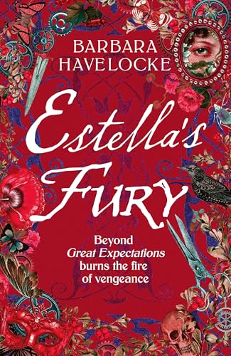 Estella's Fury : A dark, chilling Gothic historical crime thriller inspired by Dickens
