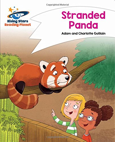 Reading Planet - Stranded Panda - White: Comet Street Kids (Rising Stars Reading Planet)